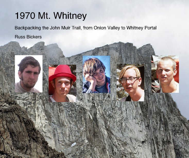 Ver 1970 Mt. Whitney por Russ Bickers