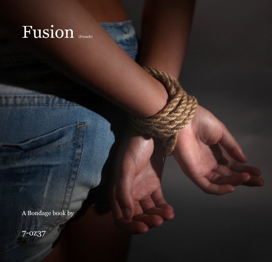 View Fusion (French) by 7-oz37