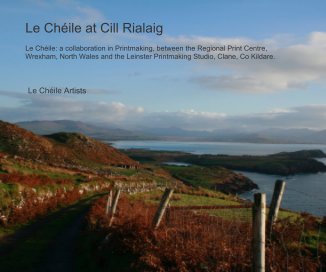 Le Chéile at Cill Rialaig book cover