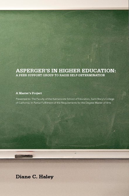 View ASPERGER’S IN HIGHER EDUCATION by Diane C. Haley