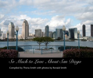 So Much to Love About San Diego book cover