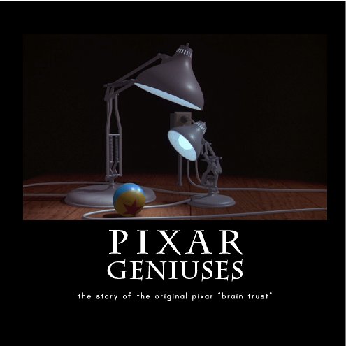 View Pixar Geniuses by Hanako Nesbitt