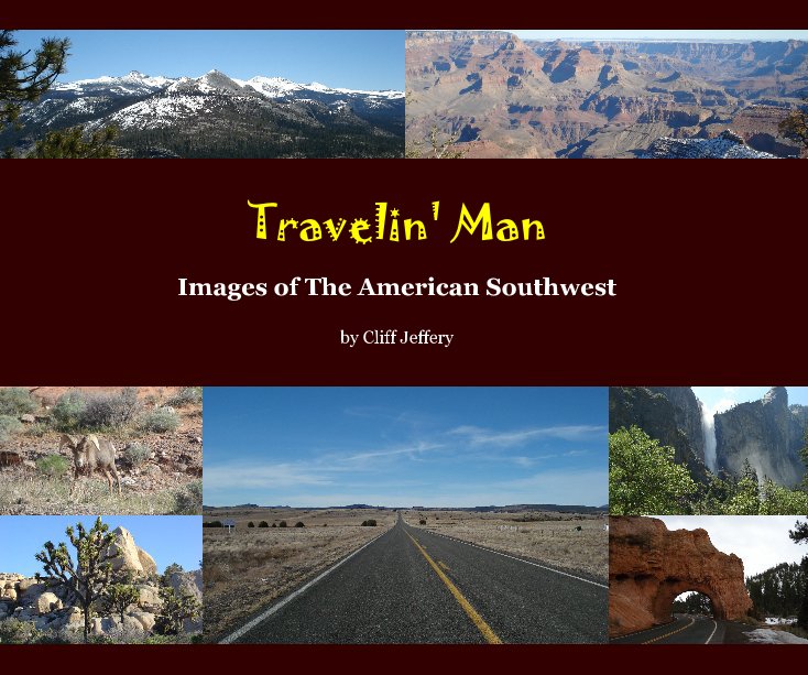 View Travelin' Man (Revised) by Cliff Jeffery