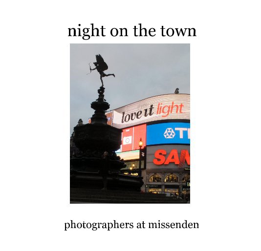 View night on the town by photographers at missenden