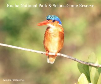 Ruaha National Park & Selous Game Reserve book cover