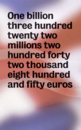 One billion three hundred twenty two millions two hundred forty two thousand eight hundred and fifty euros book cover