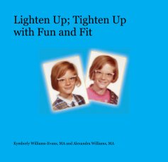 Lighten Up; Tighten Up with Fun and Fit book cover