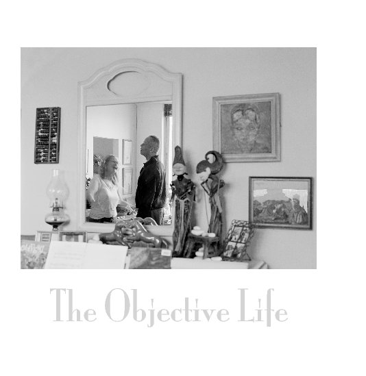 Ver The Objective Life por Olivia Callender