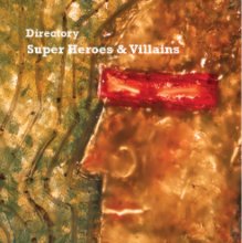 Directory of Super Heroes and Villains book cover
