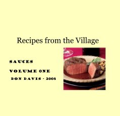 Recipes from the Village-Sauces book cover