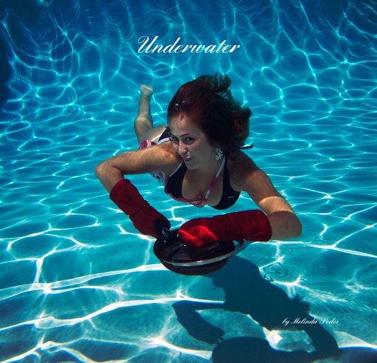 Ver Underwater por Melinda Podor