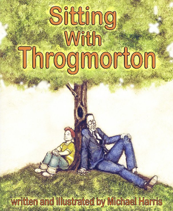 View Sitting With Throgmorton by Michael Harris