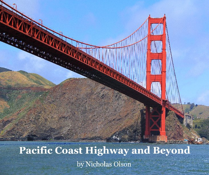 View Pacific Coast Highway and Beyond by Nicholas Olson