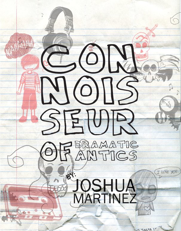 View Connoisseur of Dramatic Antics by Joshua Martinez