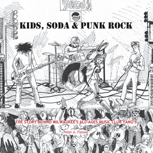 Bekijk KIDS, SODA & PUNK ROCK op Peter A. Flessas