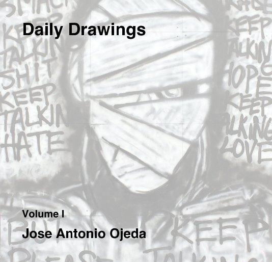 View Daily Drawings by Jose Antonio Ojeda