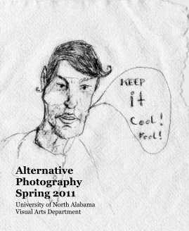 Alternative Photography Spring 2011 book cover