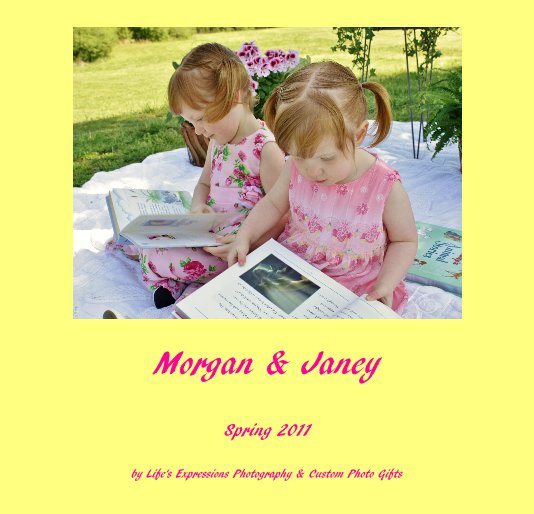 View Morgan & Janey by Life's Expressions Photography & Custom Photo Gifts