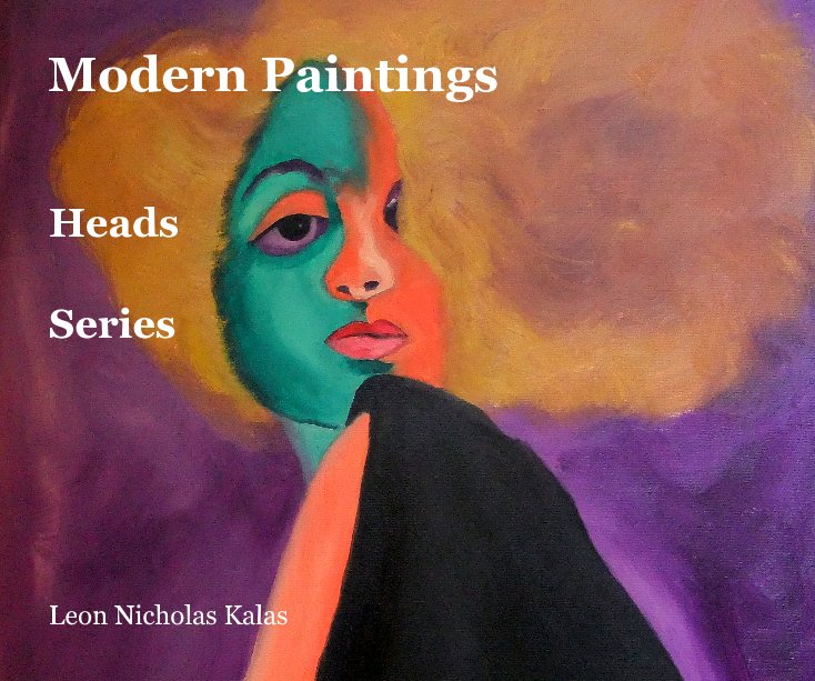 View Modern Paintings by Leon Nicholas Kalas