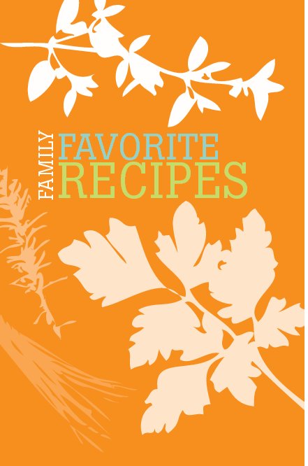 Ver Family Favorite Recipes por Bethany Rainbolt and Kerri Rainbolt
