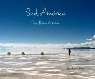 SudAmérica   Peru, Bolivia, Argentina book cover