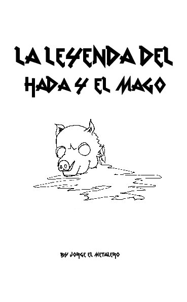 Visualizza La Lenyenda Del Hada Y el Mago di Jorge Guillen