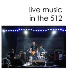 live music  in the 512 book cover