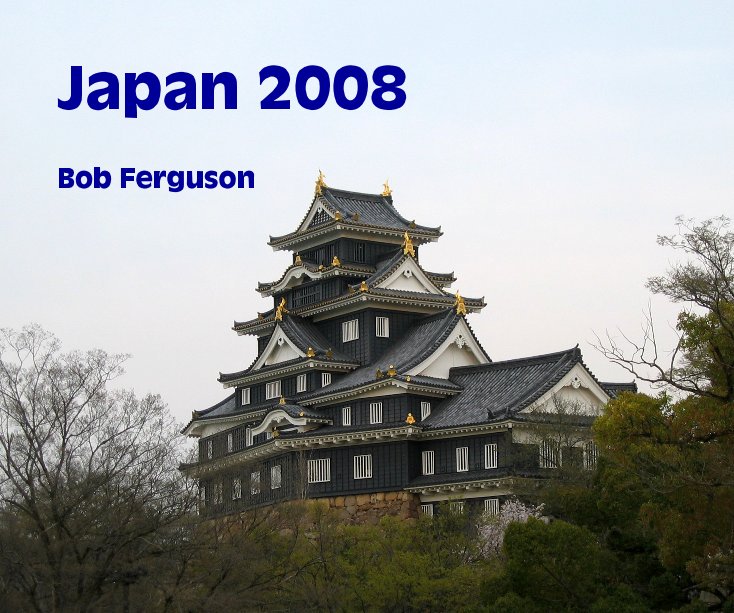 Ver Japan 2008 por Bob Ferguson