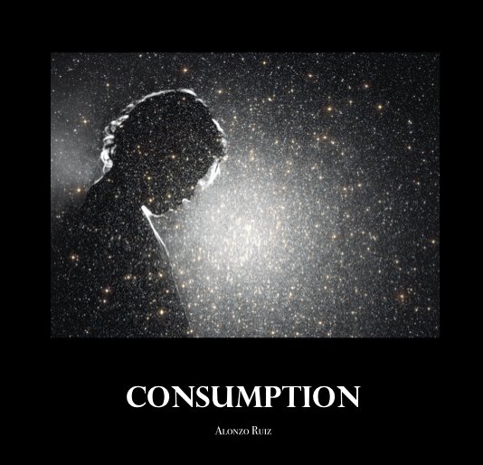 Ver Consumption por Alonzo Ruiz