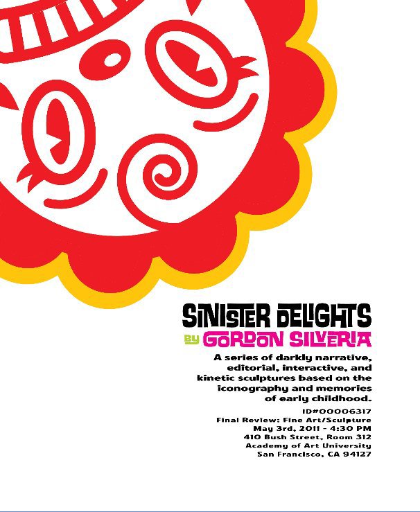 View Sinister Delights by Gordon Silveria