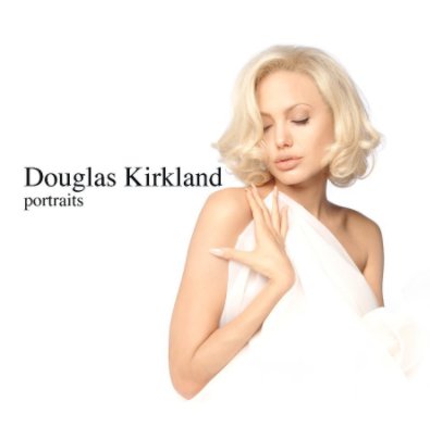 Douglas Kirkland - Portraits book cover