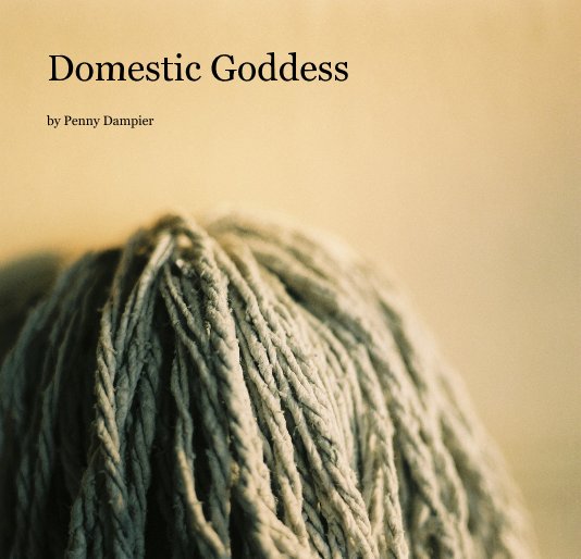 Bekijk Domestic Goddess op Penny Dampier