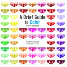 A Brief Guide to Color book cover