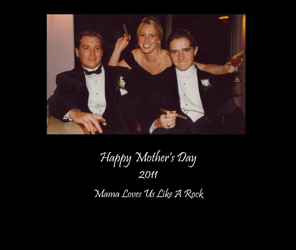 Ver Happy Mother's Day 2011 por bobbooksinc