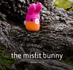 The Misfit Bunny book cover