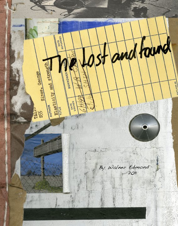 View The Lost and Found by Walner Edmond