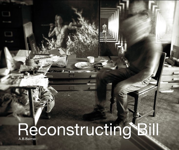 Visualizza Reconstructing Bill di Barbara Balmer