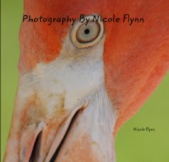 Photography By Nicole Flynn book cover