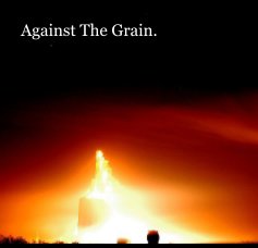Against The Grain. book cover