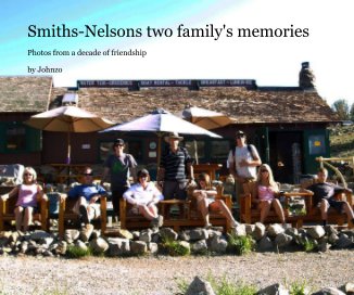 Smiths-Nelsons two familys memories book cover