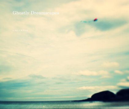 Ghostly Dreamscapes book cover