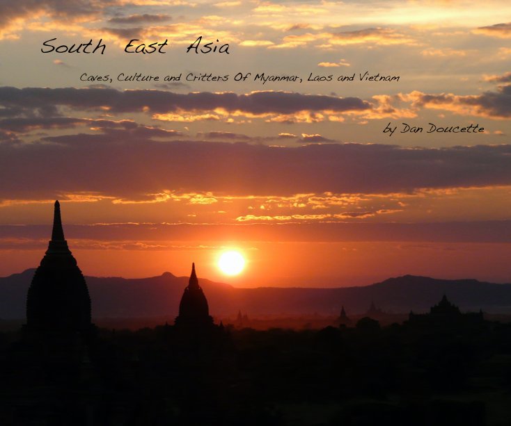 View South East Asia by Dan Doucette