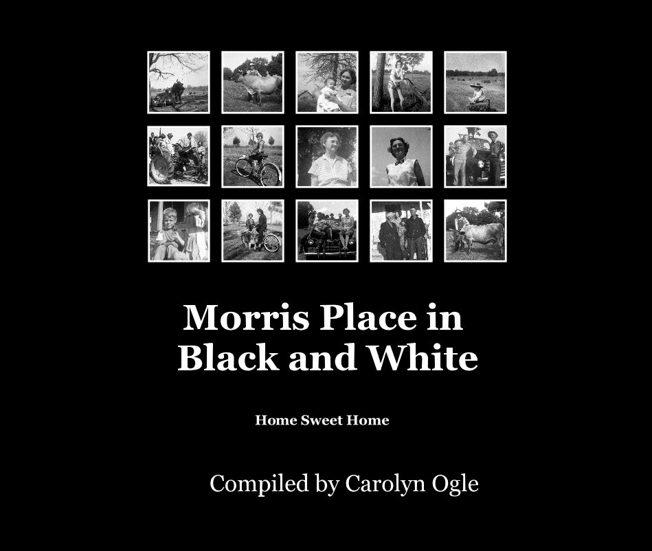 View Morris Place in Black and White by Compiled by Carolyn Ogle