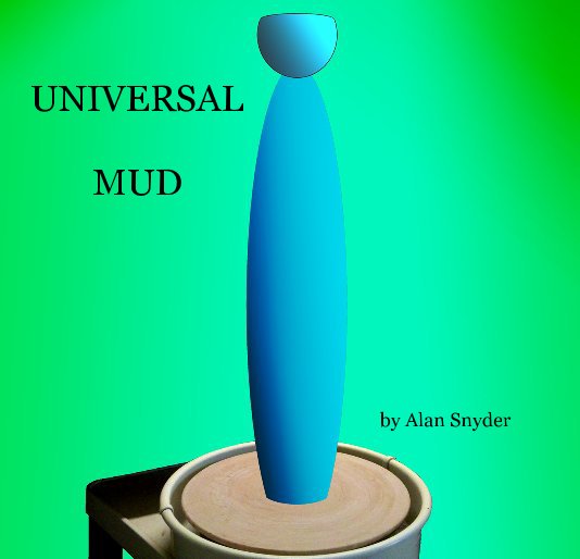 Ver UNIVERSAL MUD por Alan Snyder