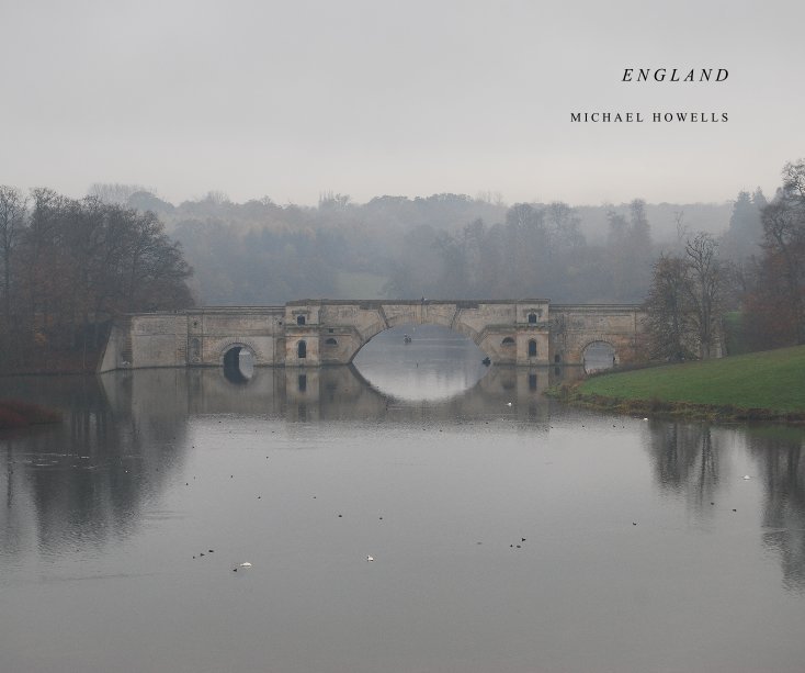 View ENGLAND by Michael Howells