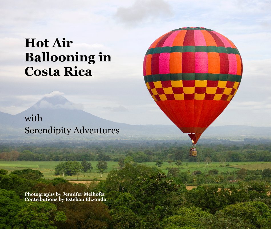 Visualizza Hot Air Ballooning in Costa Rica with Serendipity Adventures di Jennifer Meihofer