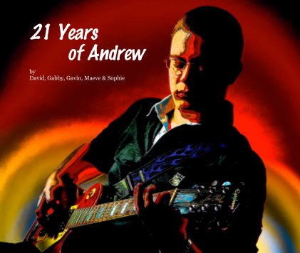 21 Years of Andrew book cover