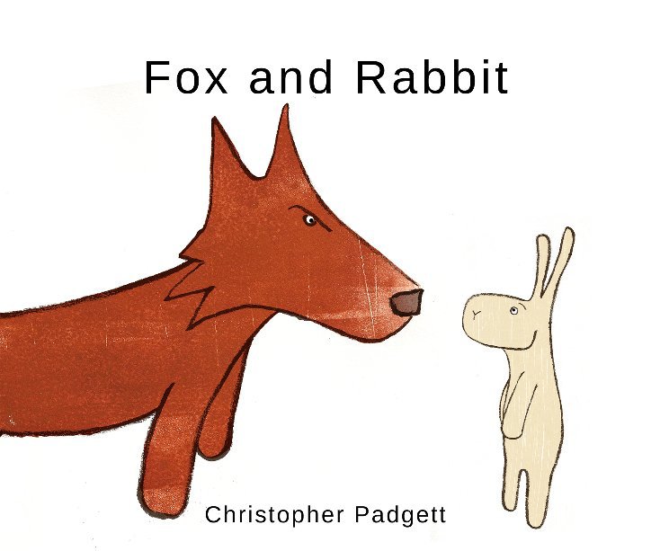 View Fox and Rabbit by Christopher Padgett