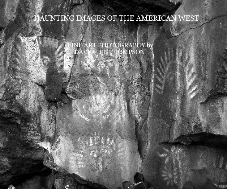 Ver HAUNTING IMAGES OF THE AMERICAN WEST por DAVID LEE THOMPSON