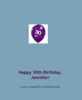 Happy 30th Birthday, Jennifer! book cover